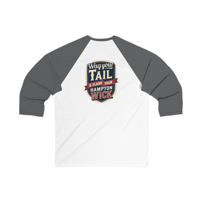 Hampton Wick Baseball Tee, Funny Graphic Shirt, Unisex 3/4 Sleeve, Perfect for Dog Lovers, Casual Wear, Gift for Pet Owners